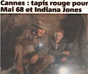 Mai 2008 et Indiana Jones