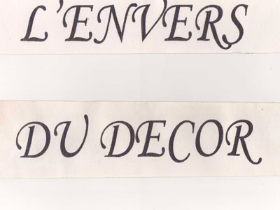 L'envers du décor