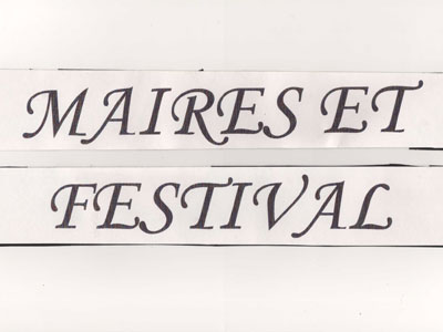 Les Maires et le Festival